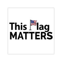 This Flag MATTERS - Square Sticker (EU)