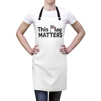 This Flag MATTERS - Apron