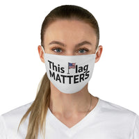 This Flag MATTERS - Fabric Face Mask